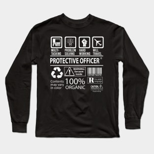 Protective Officer T Shirt - MultiTasking Certified Job Gift Item Tee Long Sleeve T-Shirt